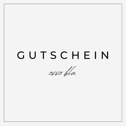 Geschenkgutschein - OSSO BLU